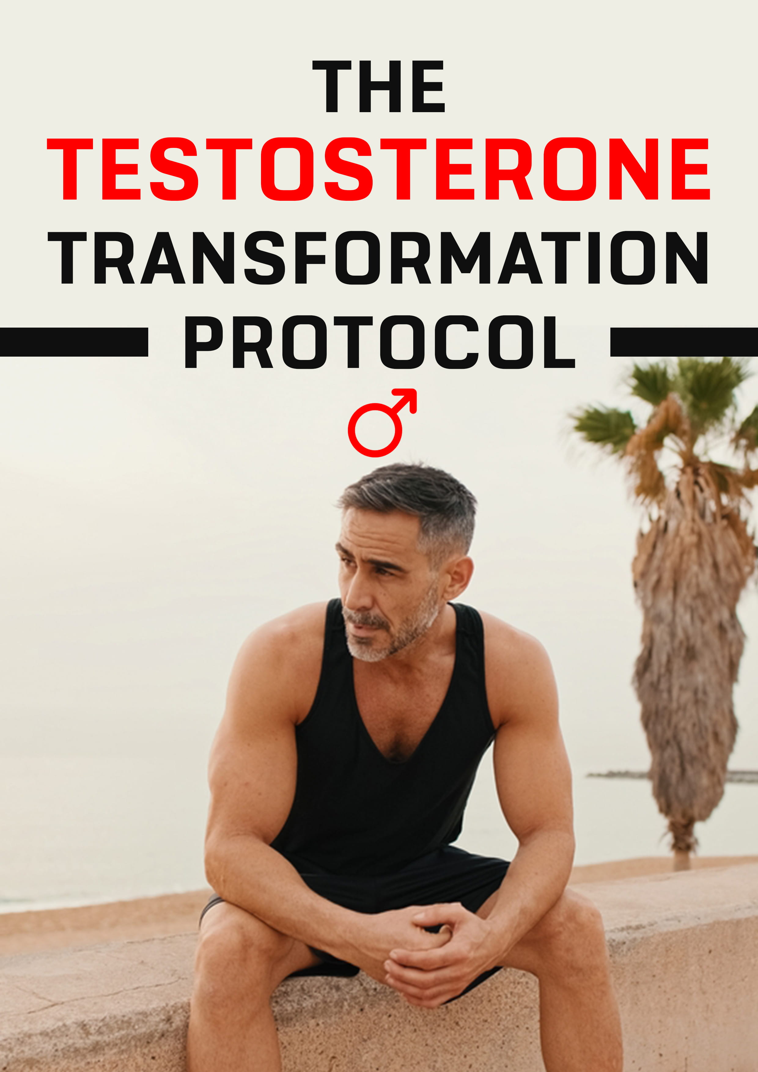 Testosterone Protocol